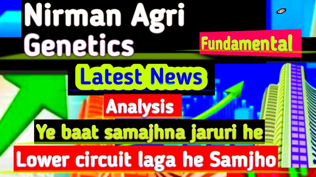 ⁣Nirman Agri Genetics Lower Circuit
