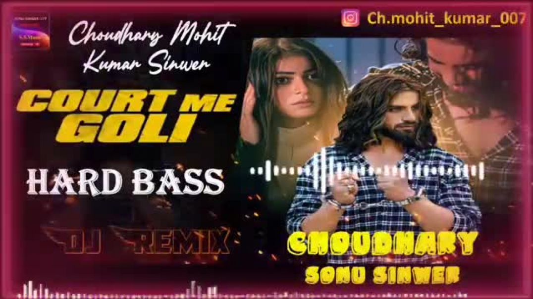 ⁣Court Me Goli Ankit Baliyan | Choudhary Sonu Sinwer | Dj Remix Song | New Haryanvi Songs