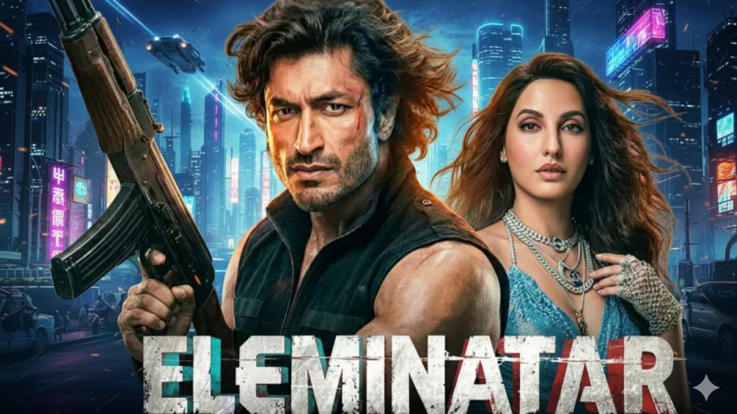 ⁣ELIMINATOR _ Vidyut Jammwal_ Nora Fatehi _ New (2026)  Hindi Action Crime Thriller Movie _ Full HD(7
