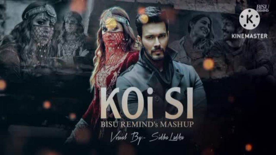 ⁣Koi si Best Remix Mashup song|sound galaxy|#song