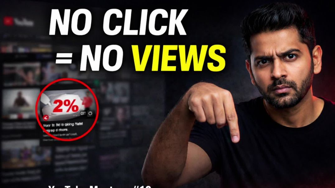 ⁣No Click = No Views | YouTube Mastery Episode 10