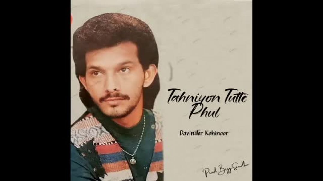 ⁣Tahniyon Tutte Phul - Remix _ Davinder Kohinoor _ Prod