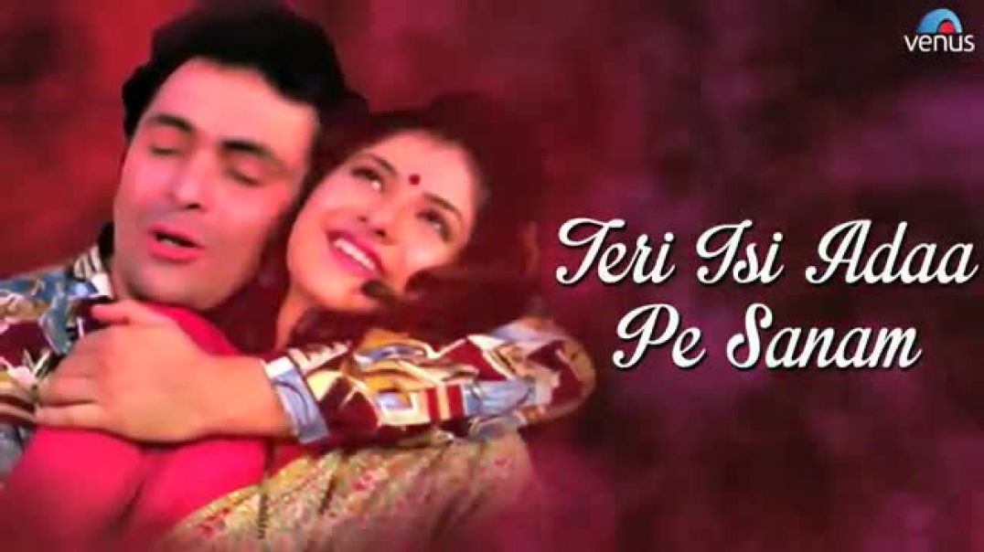 ⁣Teri_Isi_Ada_Pe_Sanam_-_Lyrical_Video___Rishi_Kapoor%2C_Divya_Bharti___Ishtar_Music(360p)