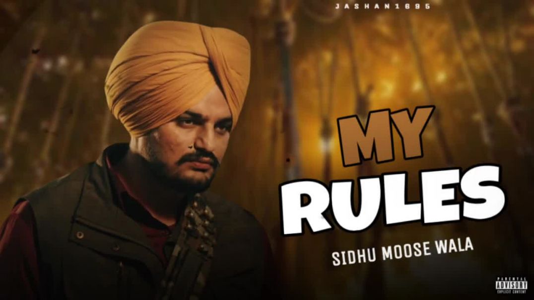 ⁣MY_RULES___SIDHU_MOOSE_WALA___LATEST_PUNJABI_SONG_2025(720p)