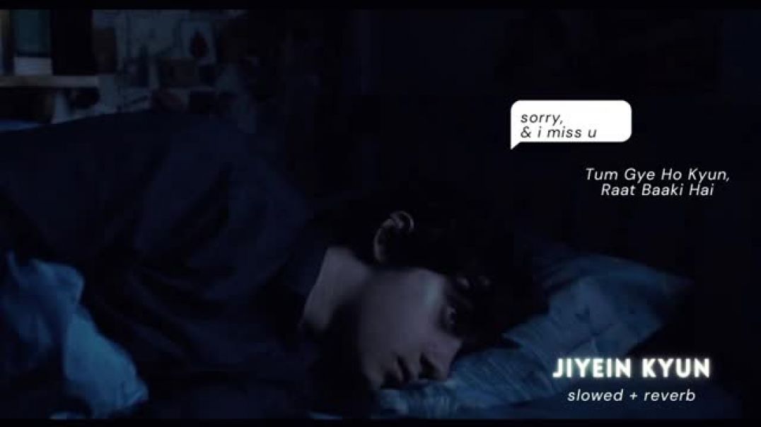 ⁣'Tum Gye Ho Kyun Raat Baaki Hai' Jiyein Kyun -Papon, Pritam [Slowed + Reverb]