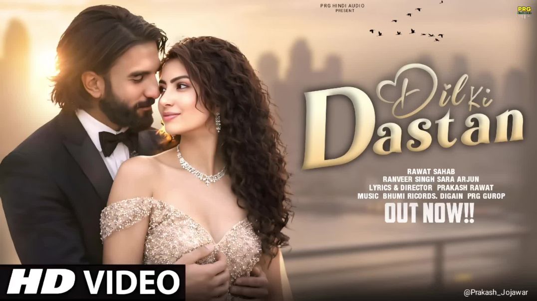 New_Song_2026_Dil_ki_Dastan_Ranveer_Singh_Sara_A