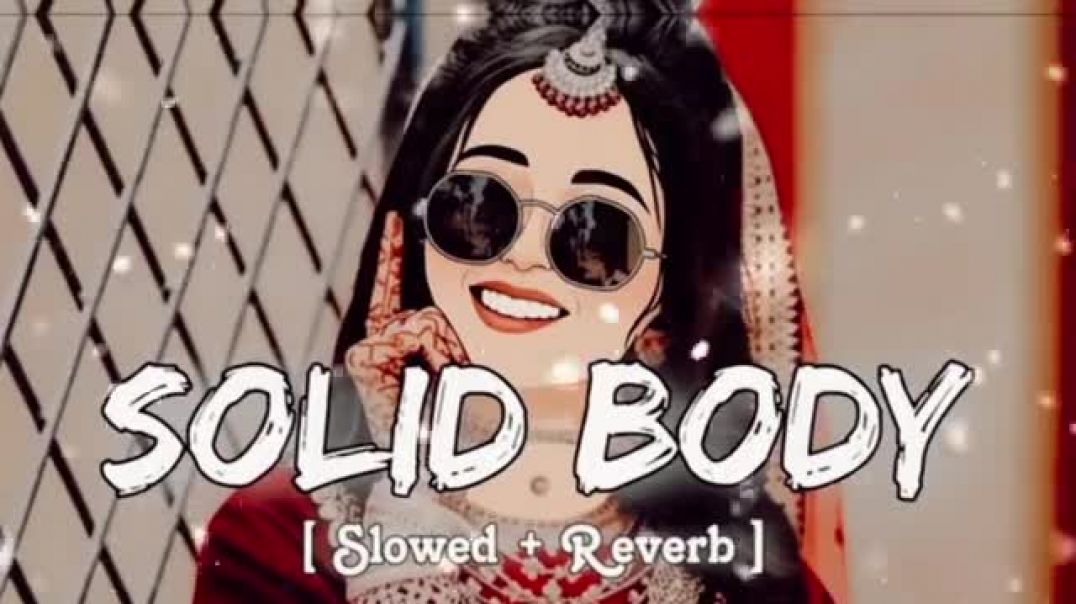⁣Solid_Body_Lofi_Song_Slowed___Reverb_Sheenam_Katlic,_Raju_Punjabi,_Haryanvi_Song_#lofi_#3dsong(36