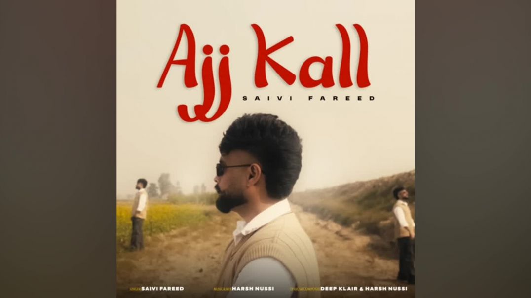 ⁣Ajj kall panjabi song!
