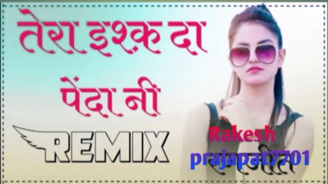 ⁣Tera_Ishq_Da_Gidda_Painda_Ni_by_Gurdas_Maan_-_Official_ 2026 #remix DJ Rakesh prajapat 7701