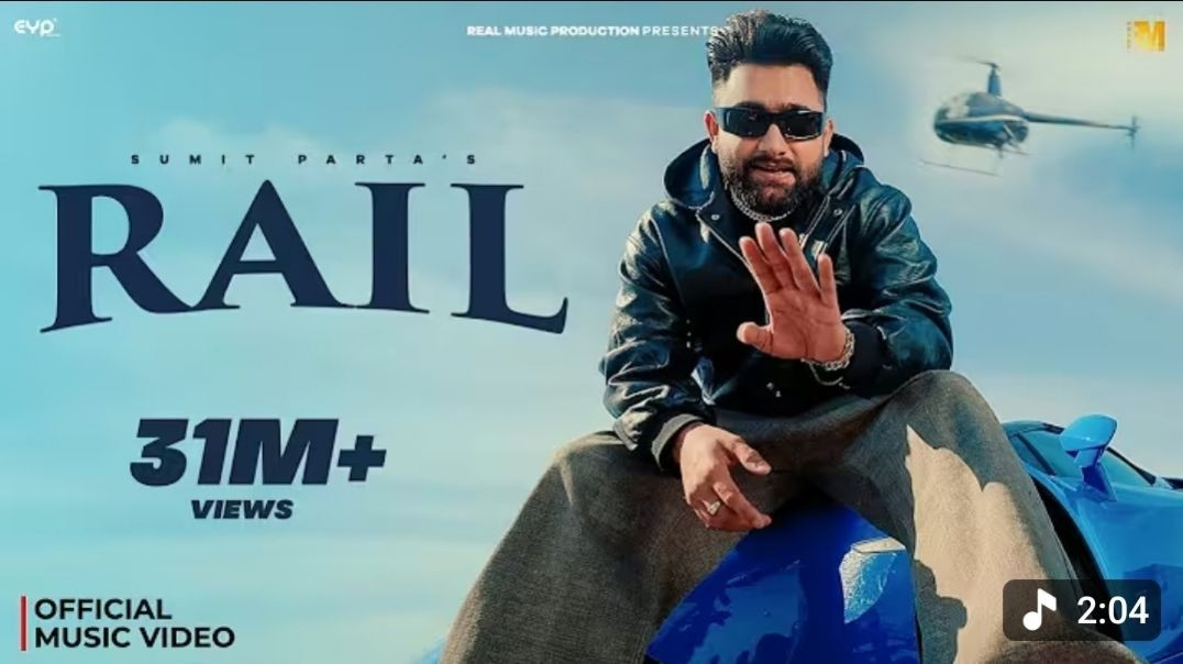 ⁣Rail - Sumit Parta (Official Music Video, Haryanvi Hip Hop Real Music