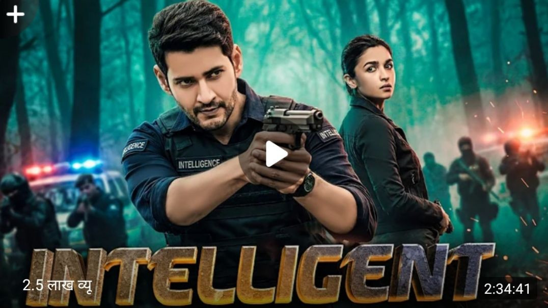 INTELLIGENT__2026__Mahesh_Babu_South_Indian_Hindi_Dubbed_Full_Movie__South_Latest_New_Released_Movie