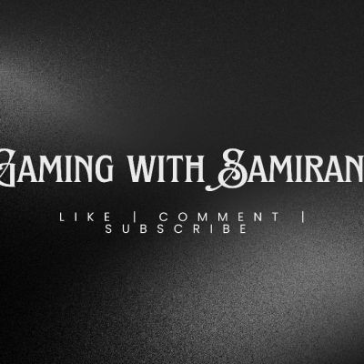 Gaming with Samiran 