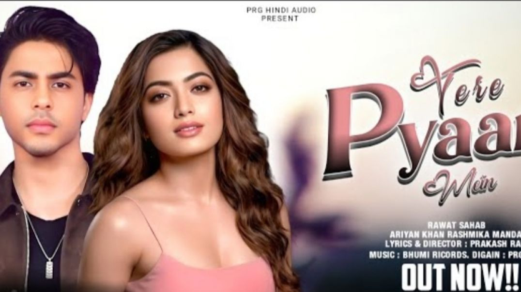 ⁣New Song .  Tere Pyaar Mein .  Aryan Khan .Rashmika  Mandanna .New Hindi Song . Romantic Song 2026