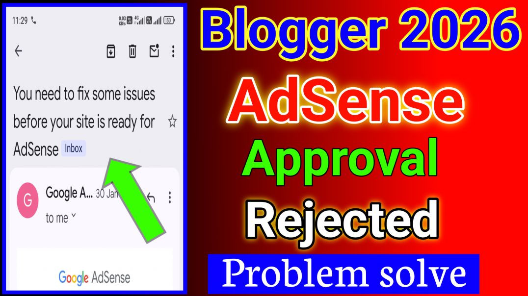 ⁣Blogger 2026 AdSense approval rejected problem solve