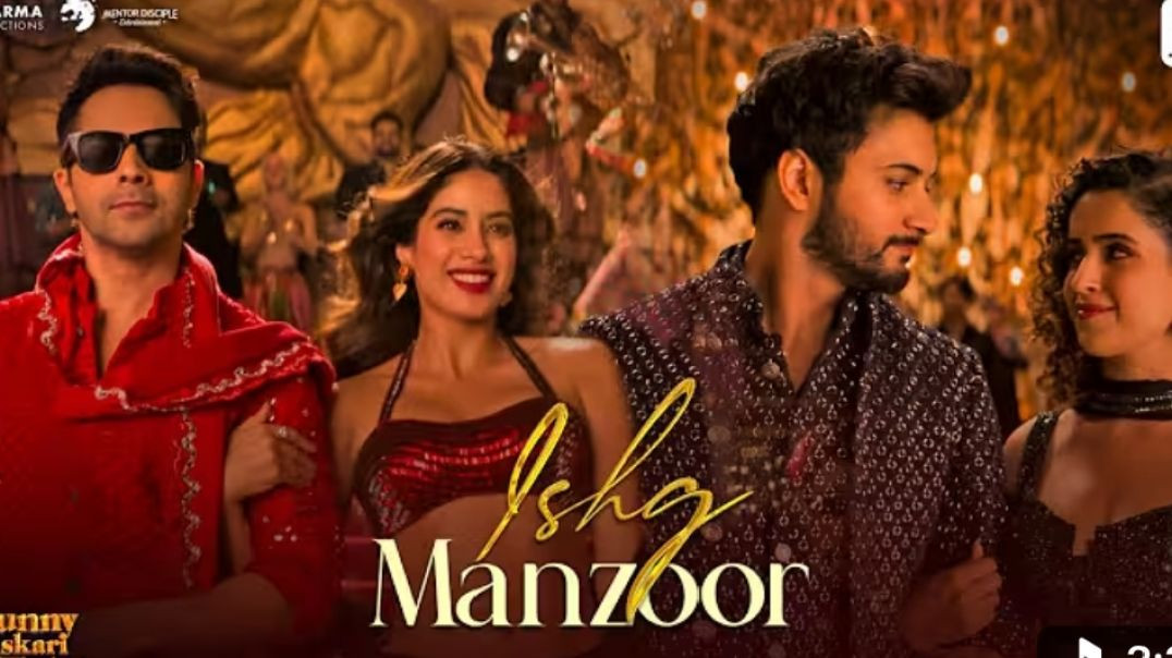 ⁣Ishq manzoor | Film Version|Varun, rohit, janvi, sanya |New song 2026