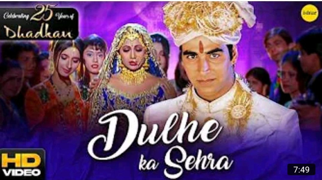 ⁣Dulhe_Ka_Sehra____AkshayKumar_&amp;amp;__ShilpaShetty___Dhadkan___Ishtar_Music_MP4_720p