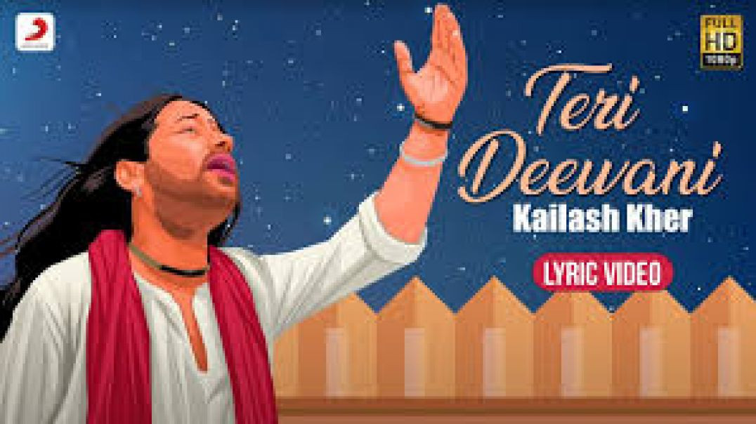 ⁣Teri Deewani - Kailash Kher _ Official Video _ Kailasa _ Paresh _ Naresh