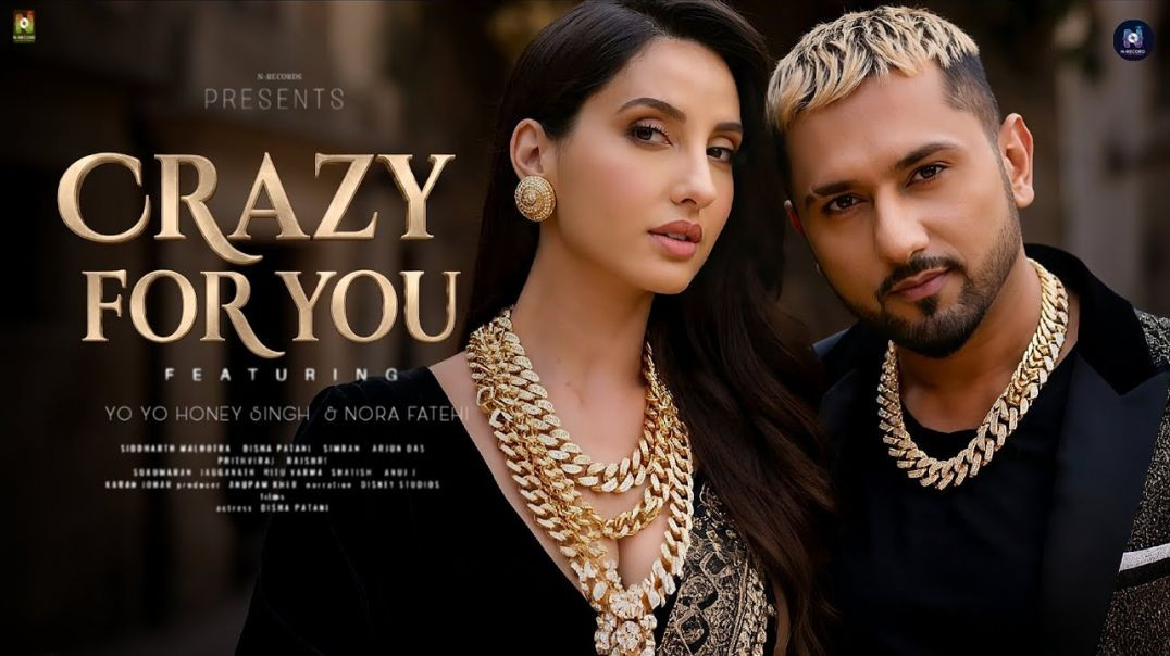 ⁣Crazy For You Song | Yo Yo Honey Singh | Nora Fatehi
