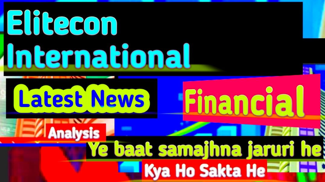 ⁣Elitecon International Financial Analysis