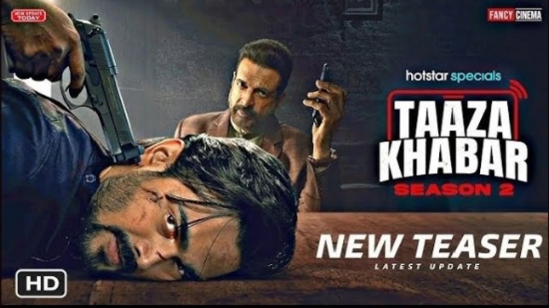 ⁣Taaza Khabar S02 (2024) Hindi Completed Web Series Taaza khabar season 2 | official full movie in hi