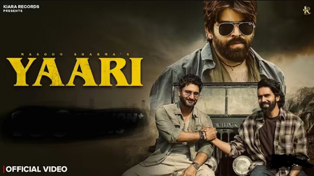 ⁣Yaari__Official_Video__Masoom_Sharma___Rohit_Lamba,_Vinay_Yadav___Haryanvi_songs_Haryanavi_2025(2160