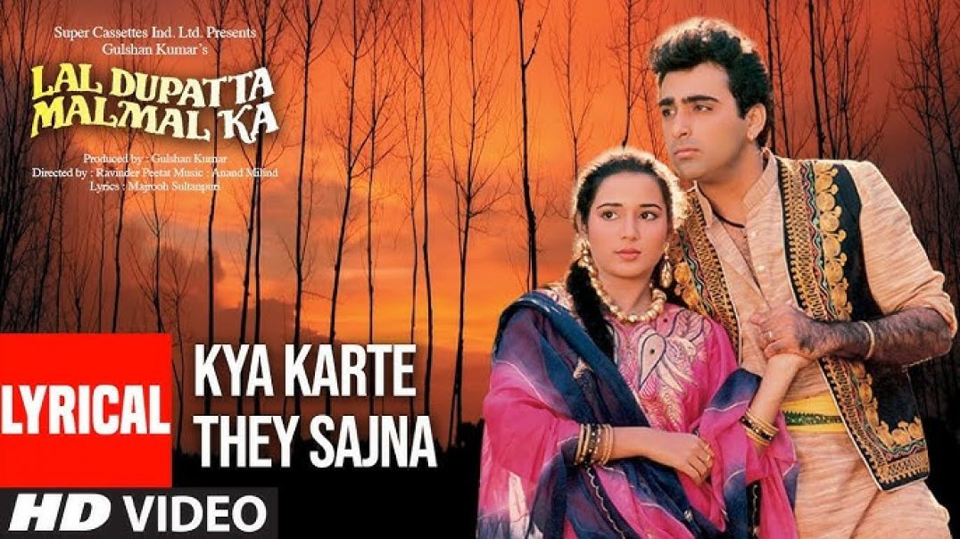 #Kya_Karthe_The_Saajna_full_song__lal_dupatta_malmal_ka_anuradha_paudwal,Mohammad_Aziz__Sahil,Veverl