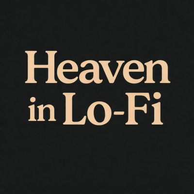 HeaveninLoFi