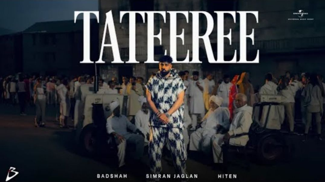 ⁣TATEEREE _ BADSHAH X SIMRAN JAGLAN X HITEN _ Biggest Track Of The Year _ Official Music(720P_HD)