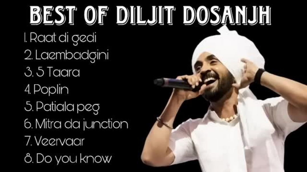 ⁣Top_8_Most_Viewed_Songs_of_Diljit_Dosanjh_-_Ultimate_Hits_Playlist(360p)