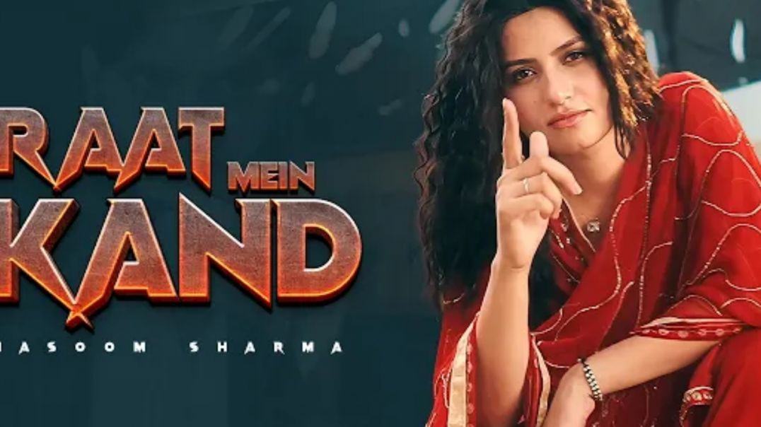 Raat_Mai_Kand__Official_Video____Masoom_Sharma,_Ashu_Twinkle___Nidhi_Sharma___New_Haryanvi_Song_2025