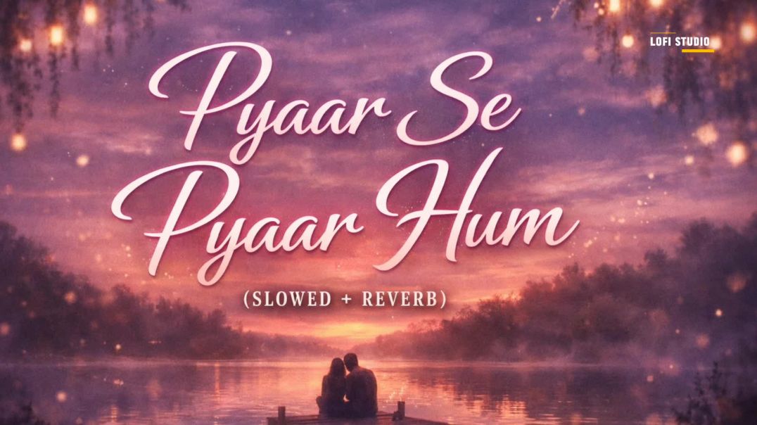 ⁣Pyaar Se Pyaar Hum (Slowed + Reverb) | Abhijeet Bhattacharya | Raaz | Lofi Studio
