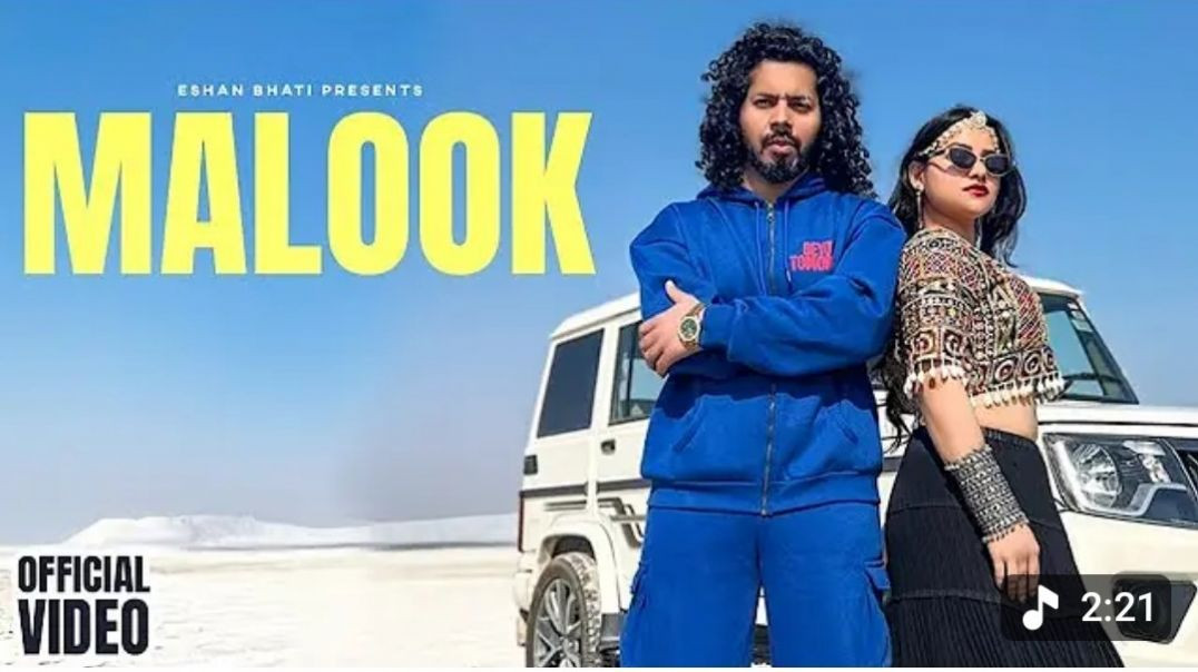 ⁣MALOOK _ Eshan Bhati _ Tamanna Dhasmana _ Official Music Video _ Desi Hiphop _(480P)