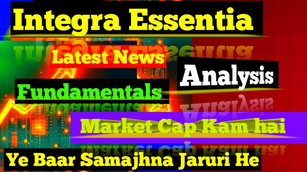 ⁣Integra Essentia Analysis