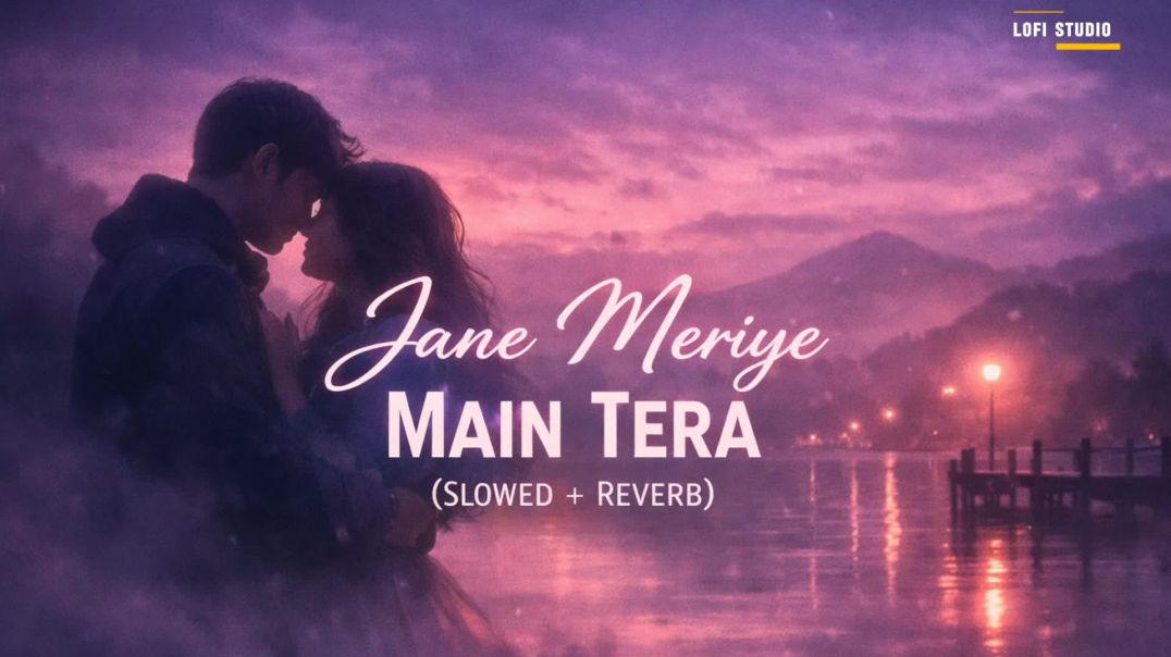 ⁣Jane Meriye Main Tera | Milind Gaba | Slowed + Reverb | Lofi Heartbreak Song