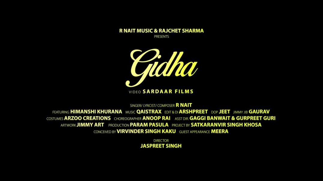 ⁣Gidha - R Nait (Official Video) _ Himanshi Khurana _ New Punjabi Bhangra Songs 2026