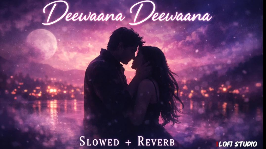 ⁣Deewaana Deewaana (Slowed + Reverb) | Tere Ishq Mein | Lofi Vibes