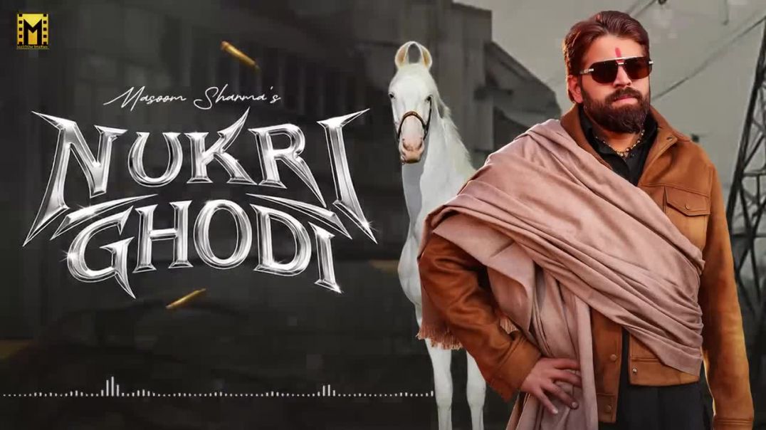 ⁣Nukri Ghodi (Full  Song) Masoom Sharma _ Amar Karnawal _ Pinna Music _ New Haryanvi Song 2026(720P_H