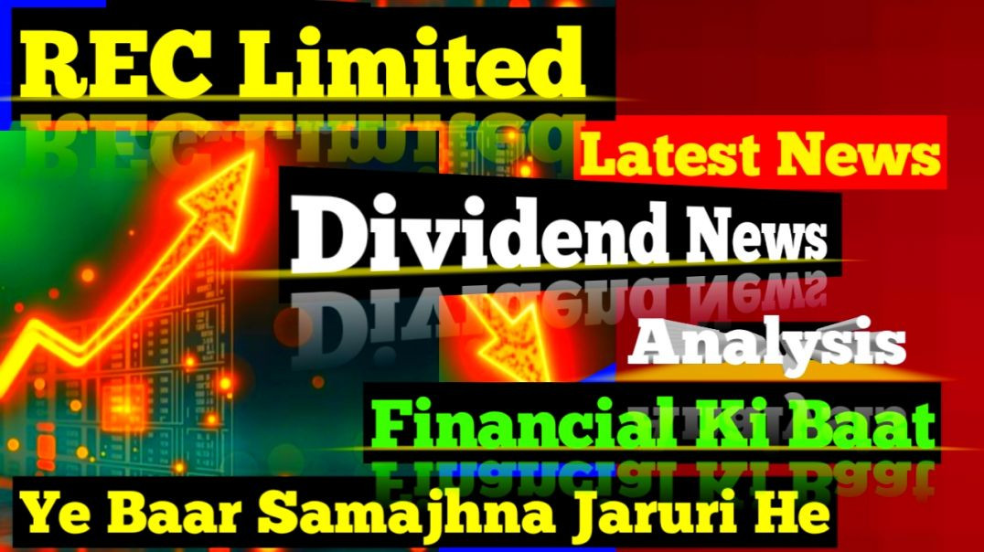⁣REC Limited Dividend News
