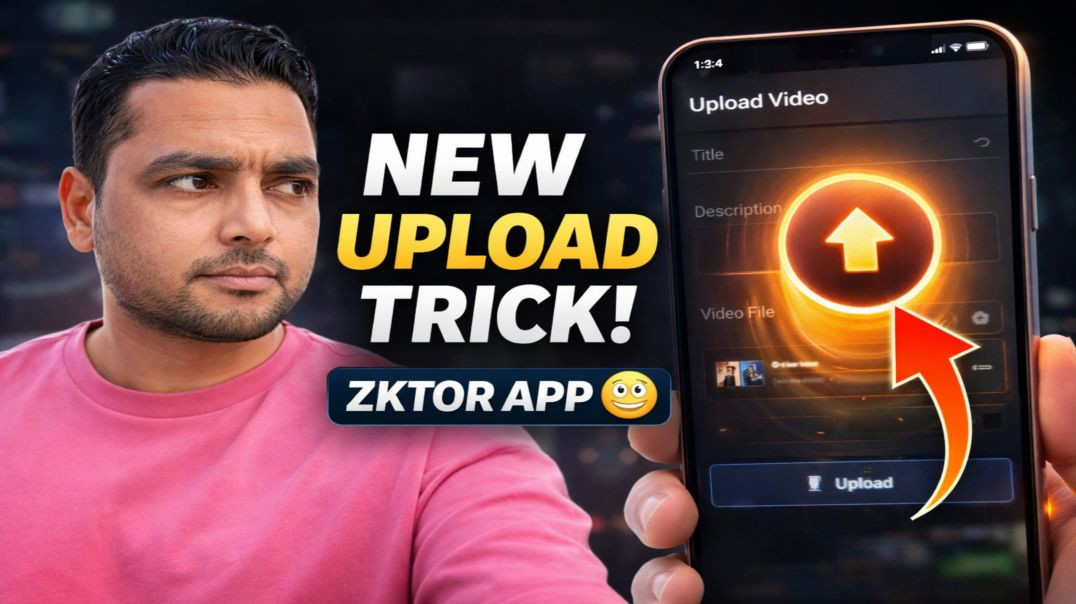 ⁣Zktor App Par Video Upload Ka Naya Tarika 😱 2026 Trick! #shanukasafar