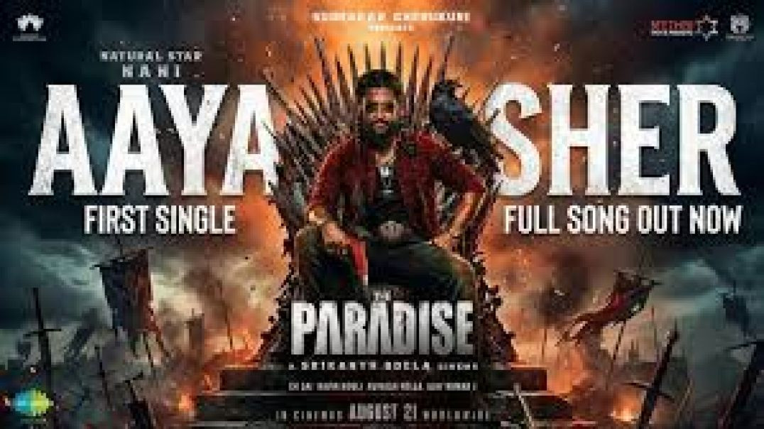 ⁣Aaya Sher (Hindi) _ The Paradise _ Nani _ Anirudh Ravichander _ Srikanth Odela