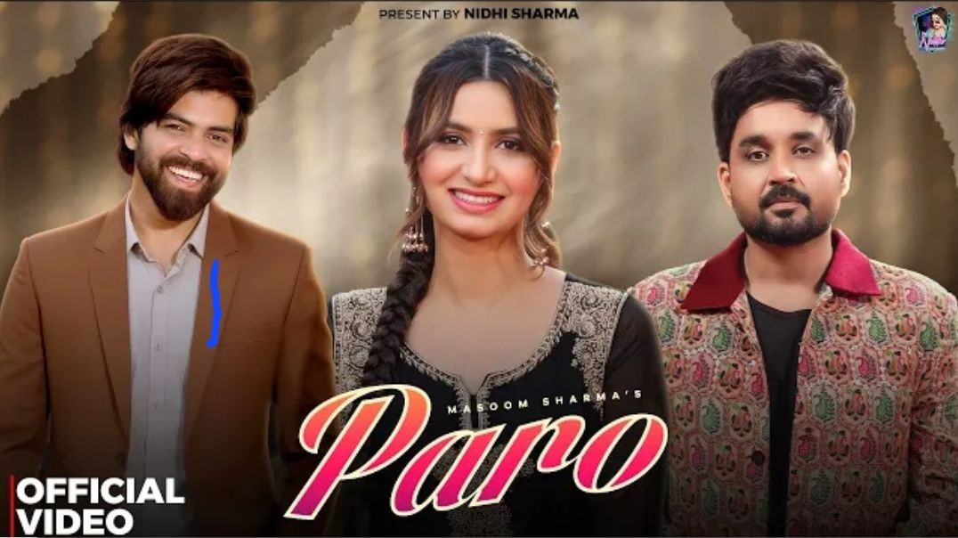 PARO__Official_Video____Nidhi_Sharma,_Masoom_Sharma___Ameet_Choudhary___New_Haryanvi_Song_2025(1080p