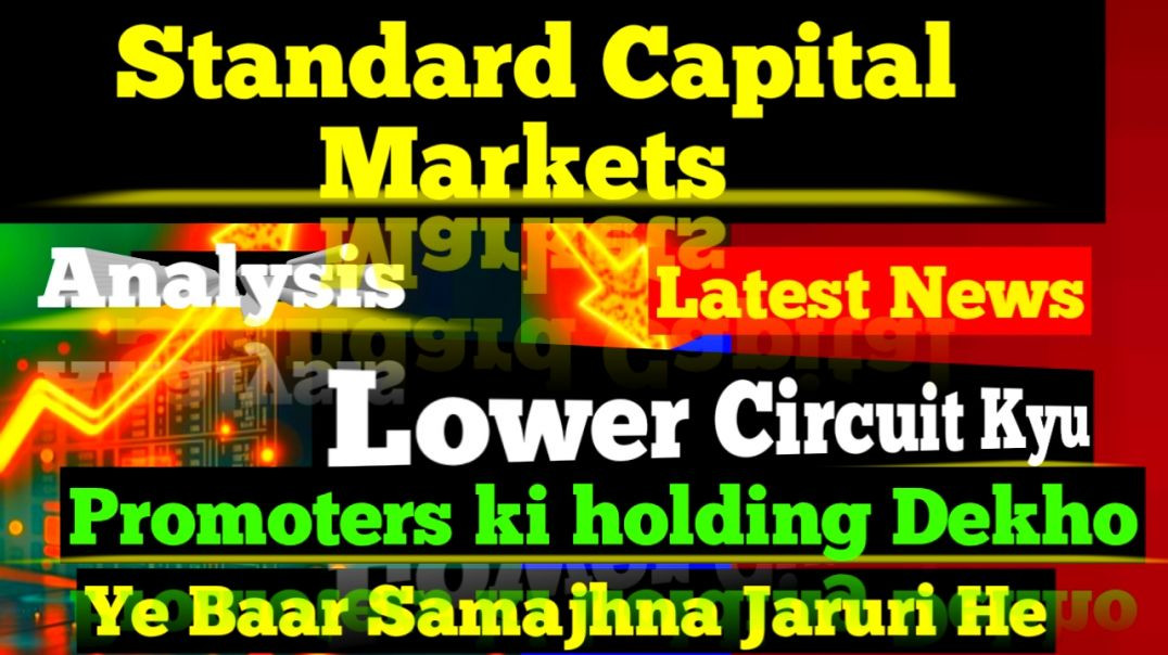 Standard Capital Markets Lower Circuit