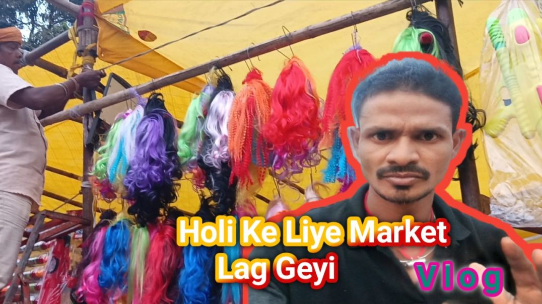 ⁣होली के लिए मार्केट लग गई l Apnatube video l Vlog 🔥