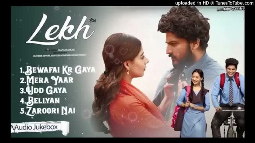 ⁣Lekh_Movie_All_songs_Audio_Jukebox_of_Lekh_Movie_2023___Panjabi_songs_2023_48k_(360p)