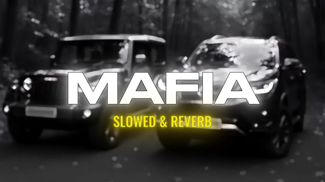 ⁣Mafia_-_Slowed___Reverb___Bhartiya_Radio___Lofi___Trending_Song___Hit_Song___Gangster_Theme(1080p)