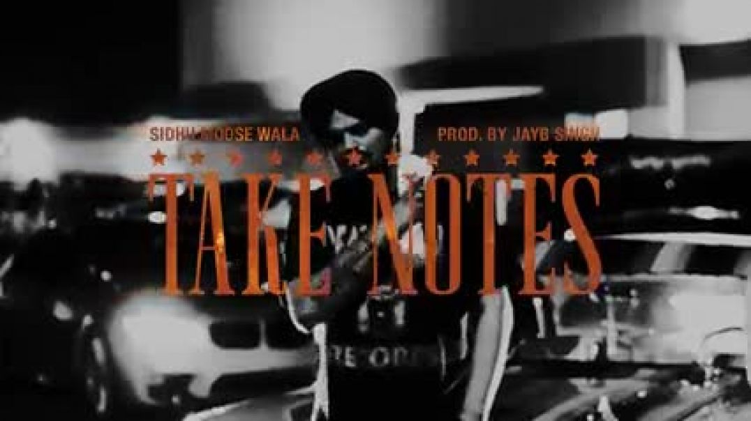 ⁣TAKE NOTES ( Official Audio) Sidhu Moose Wala   Latest Punjabi Songs 2025 - Sidhu Moose Wala (240p, 