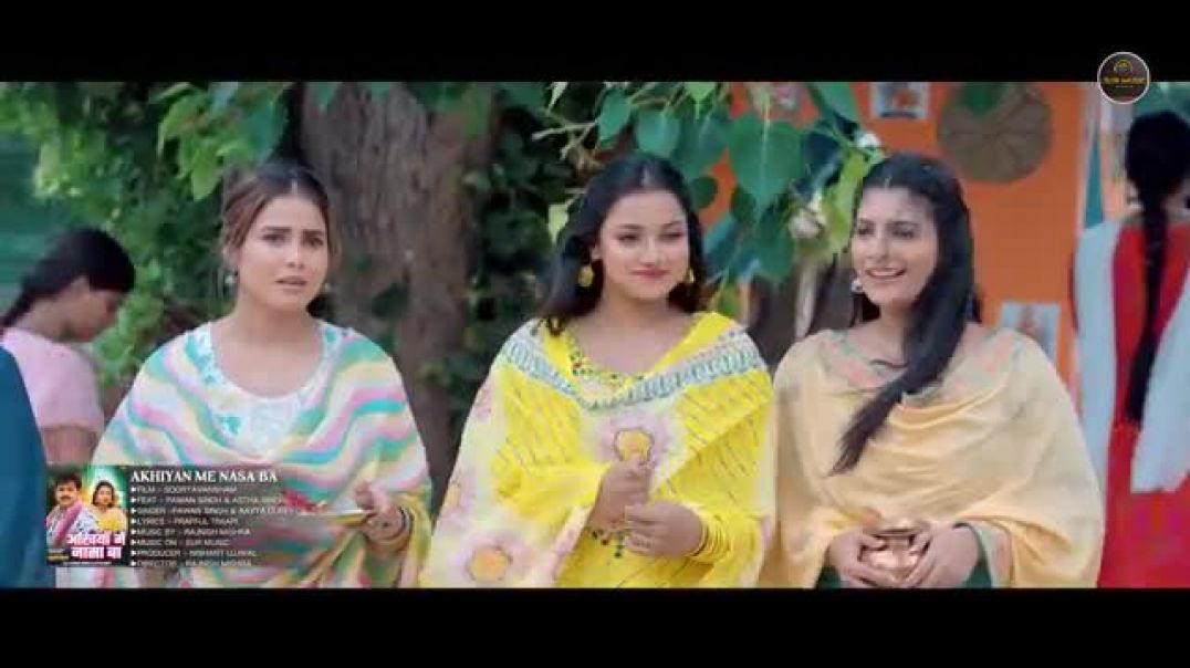 ⁣#Video___अंखियाँ_में_नासा_बा___#pawan_singh___#astha_singh___ankhiya_me_nasa_ba___bhojpuri_song(360p)