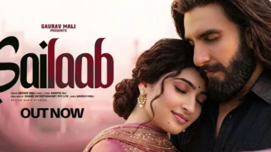 ⁣New_Song___Sailaab___Ranveer_Singh___Sara_Arjun___New_Hindi_Song___New_Song_2026(360p)