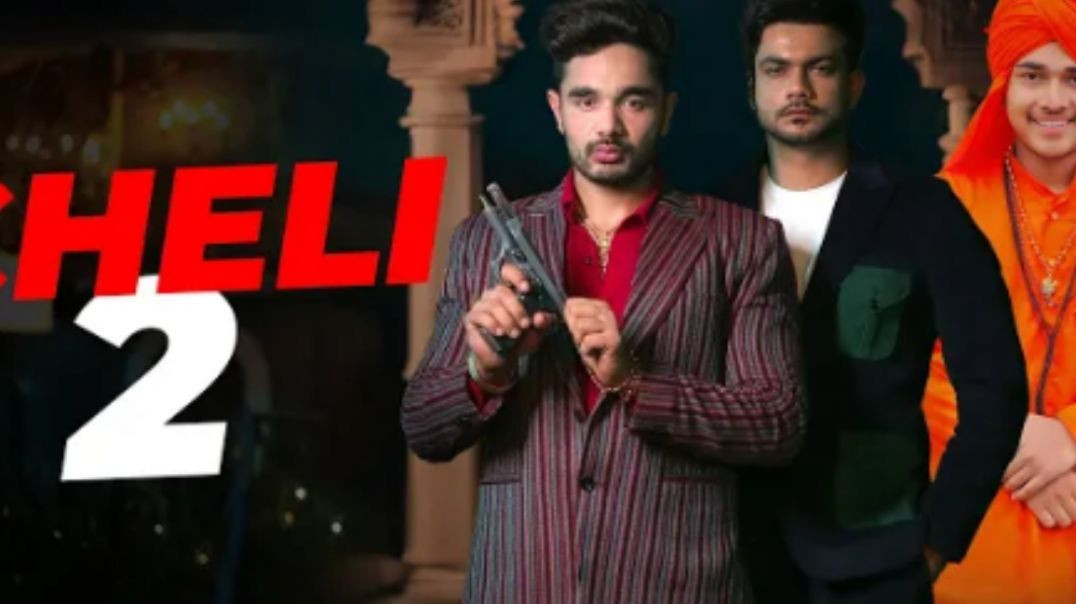 ⁣Cheli_2___Kehar_Kharkiya___Bebodas___Basant_Mundi___Yashika_Sharma___Haryanvi_Song(480p)