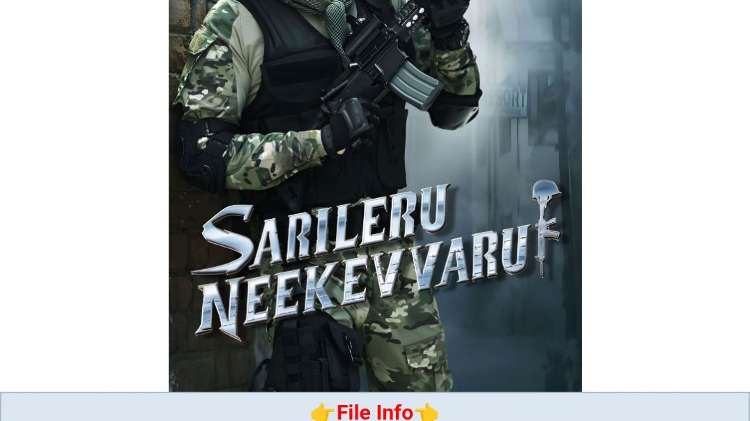 ⁣Sarileru Neekevvaru (2020) (Hindi + Telugu) Dual Audio UnCut South Movie HD 720p ESub